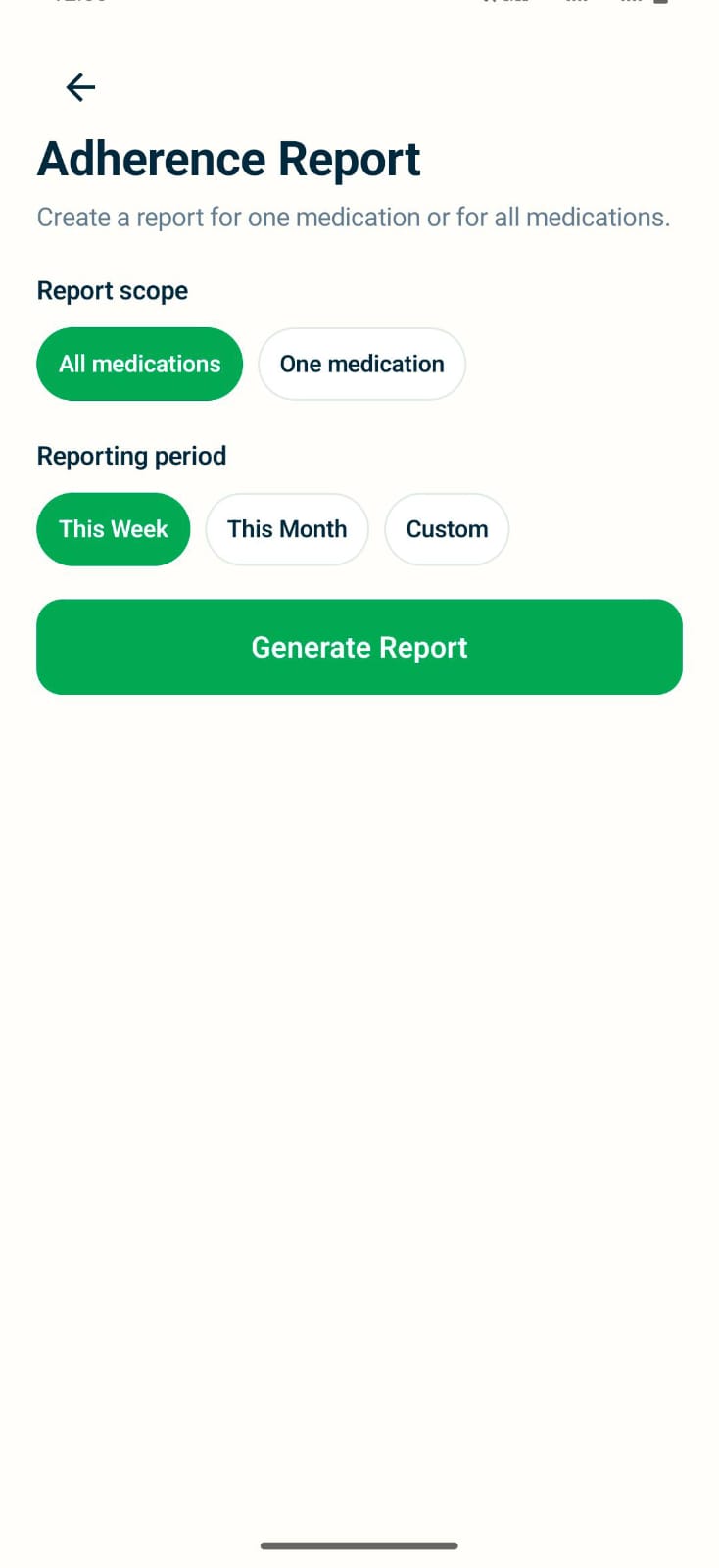 NISA MED Adherence Report setup. Choose all medications or one medication, then this week, this month, or a custom period.